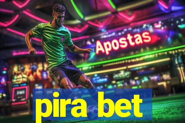 pira bet